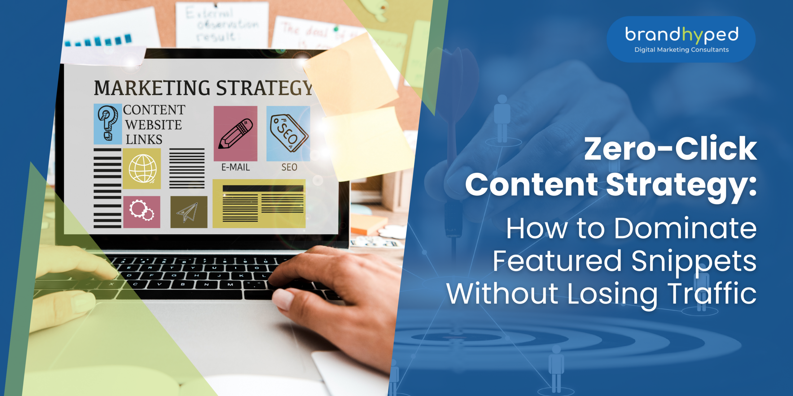 Zero-Click Content Strategy: How to Dominate Featured Snippets Without Losing Traffic