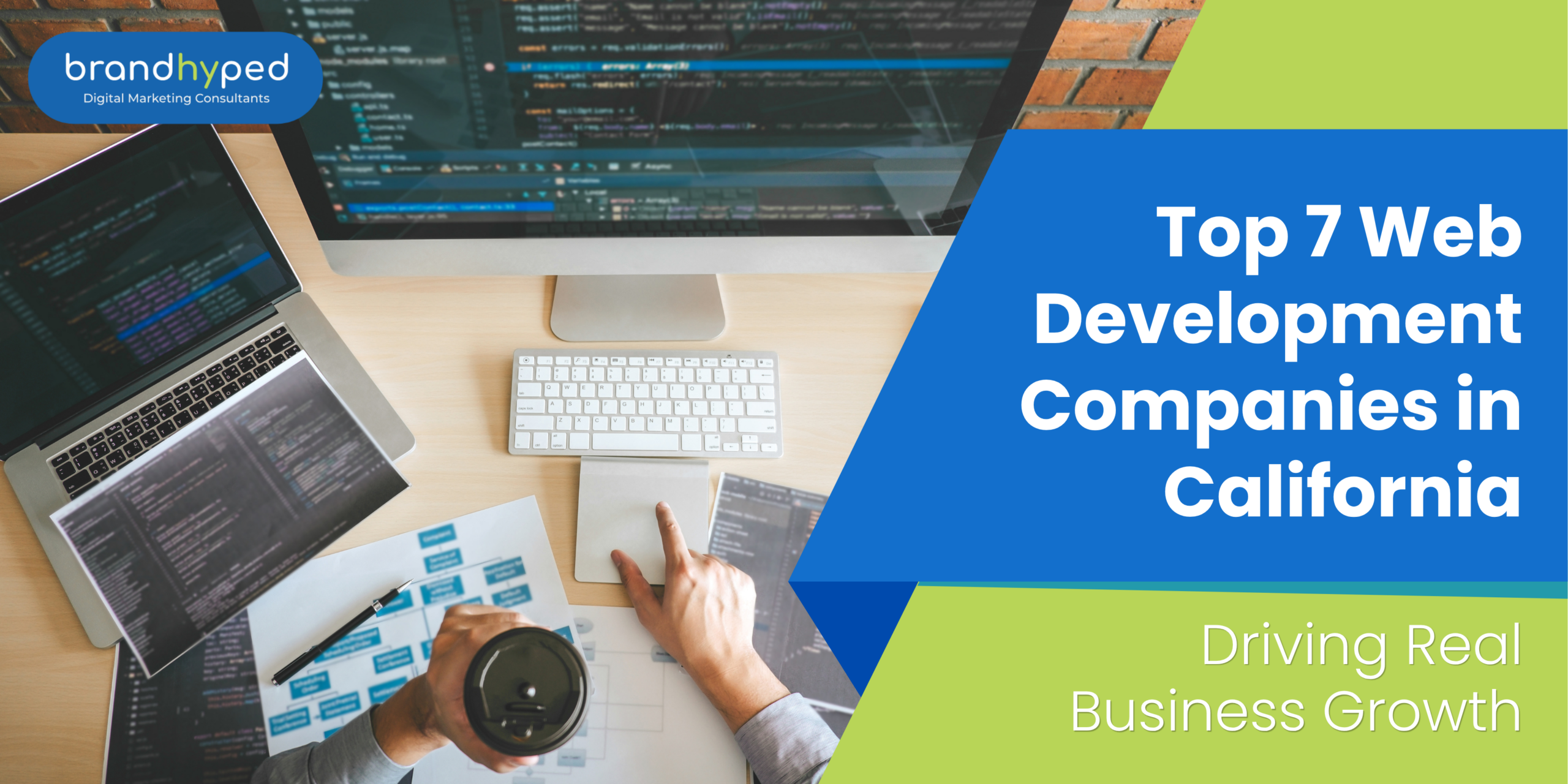 Top 7 Web Development Companies in California Driving Real Business Growth